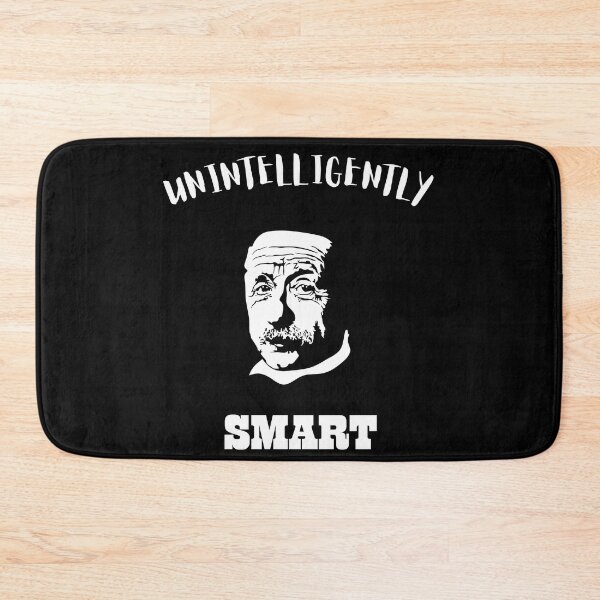 Item preview, Unintelligently Smart designed and sold by BarvinWayne.