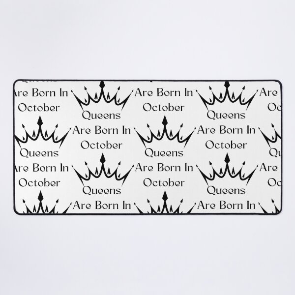 Item preview, Queens Are Born In october designed and sold by Simo0455.