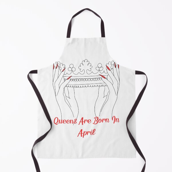 Item preview, Queens Are Born In april designed and sold by Simo0455.