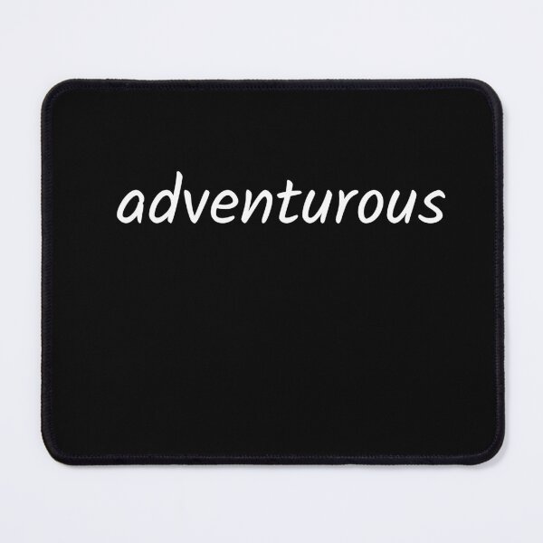 Item preview, In One Word Adventurous designed and sold by Apparelbabble.