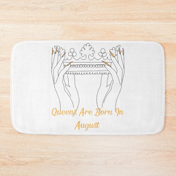 Item preview, Queens Are Born In august designed and sold by Simo0455.