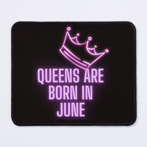 Item preview, Queens Are Born In June designed and sold by Simo0455.