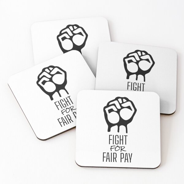 Item preview, Leftist Fair Pay Quote - Raise The Minimum Wage - Democratic Socialist Strike Action Art designed and sold by RockFireMerch.
