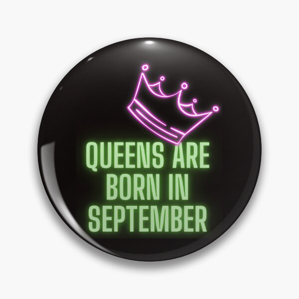 Item preview, Queens Are Born In September designed and sold by Simo0455.