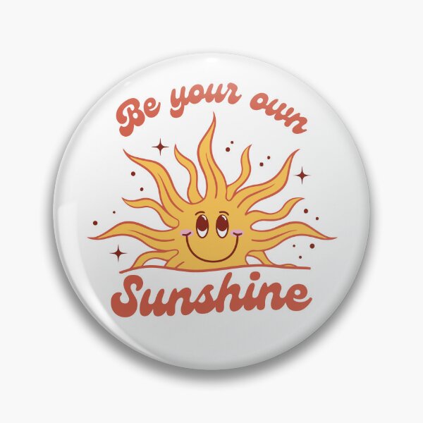 Item preview, Be Your Own Sunshine - Inspirational designed and sold by printify.