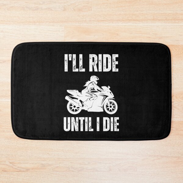 Item preview, I will ride until I die designed and sold by Marti t-shirts.