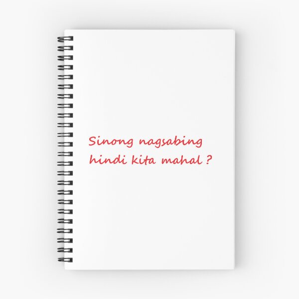Item preview, Sinong nagsabing hindi kita mahal? = Who said I don't love you? TAGALOG designed and sold by PabloBSanchez.