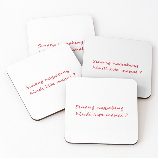 Item preview, Sinong nagsabing hindi kita mahal? = Who said I don't love you? TAGALOG designed and sold by PabloBSanchez.