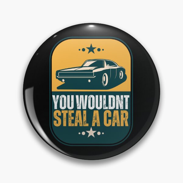 Item preview, You Wouldn't Steal a Car designed and sold by OnTheTrend.