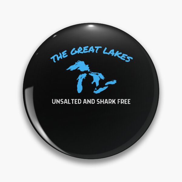 Item preview, Great Lakes Unsalted And Shark Free Funny Michigan Great Lakes Gift designed and sold by lou731.