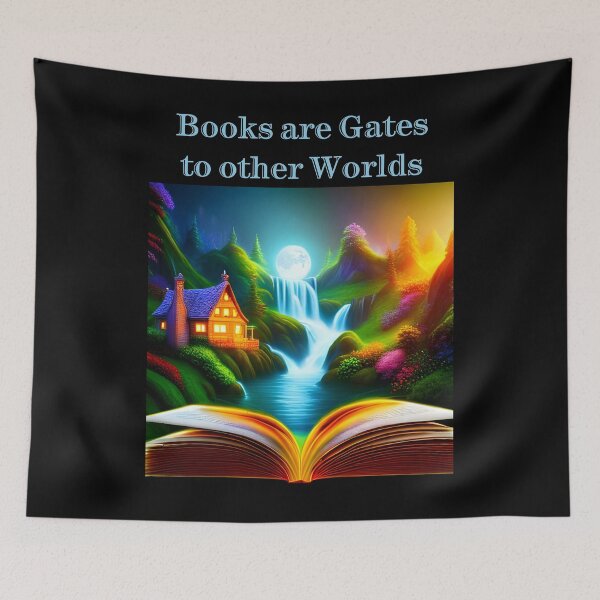 Item preview, Books are gateways to other worlds designed and sold by FineArtworld7.