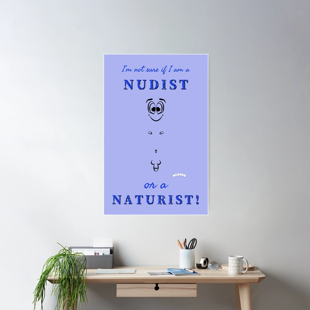 Nudist or Naturist - Male | Poster