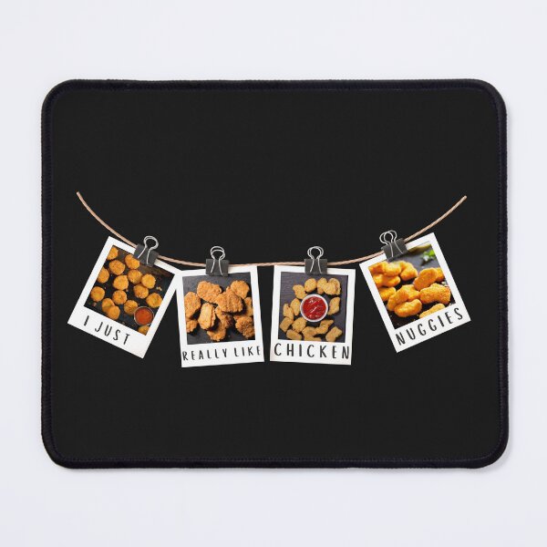 Item preview, I Just Really Like Chicken Nuggies designed and sold by BrinaandPops.