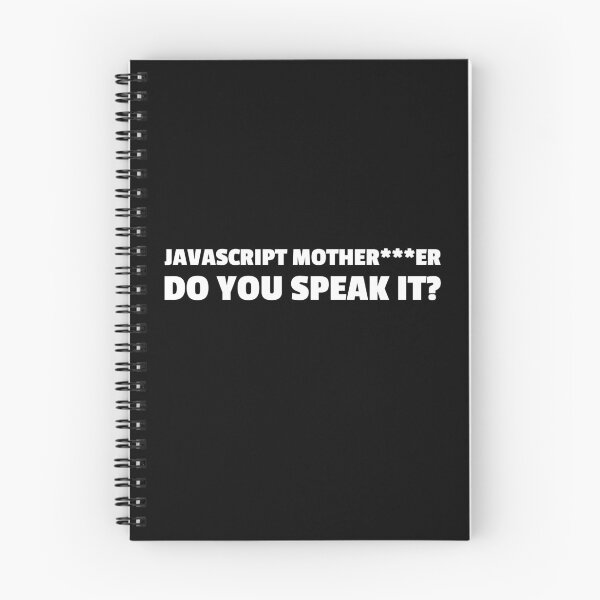 Item preview, JAVASCRIPT MOTHER***ER DO YOU SPEAK IT? designed and sold by MurmuringShop.