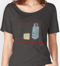 Grate!! Women's Relaxed Fit T-Shirt