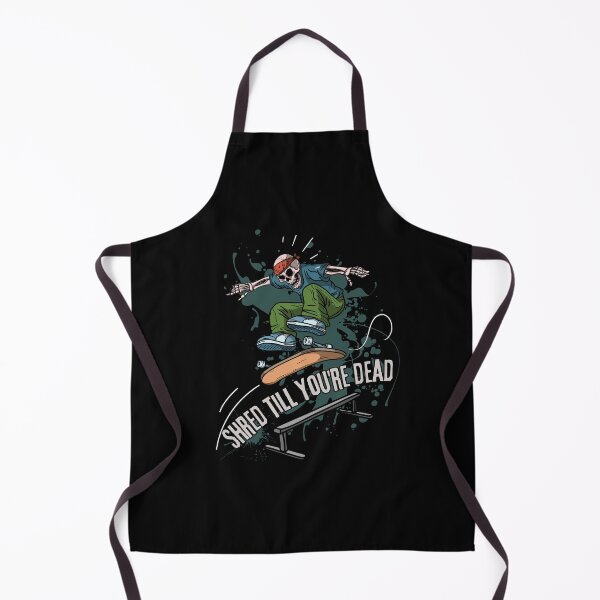 Item preview, Shred till you're dead designed and sold by Marti t-shirts.