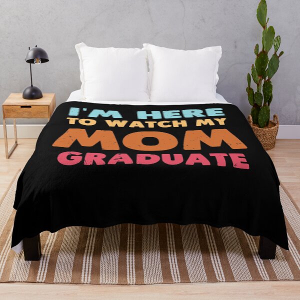 Item preview, I'm Here To Watch My Mom Graduate Mama Mom Graduation Party Gift designed and sold by TMelonShop.