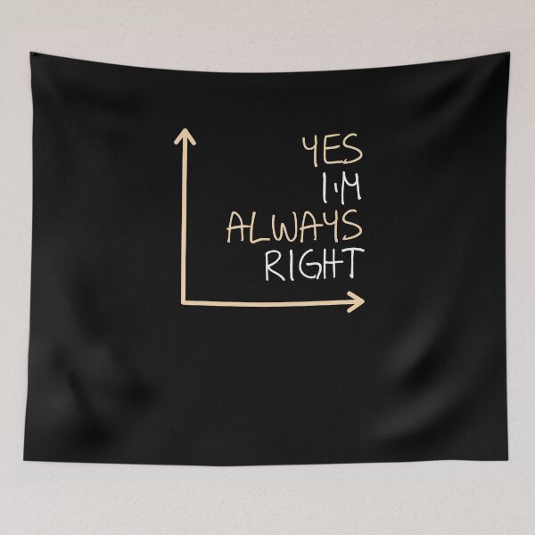 Item preview, Math Teacher Yes I'm Always Right Funny Mathematics Humor Gift designed and sold by TMelonShop.