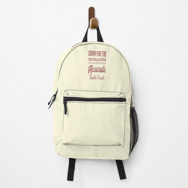 Item preview, Sorry For The Mean Awful But We are Being Honest Accurate Thinks I Said designed and sold by franktact.