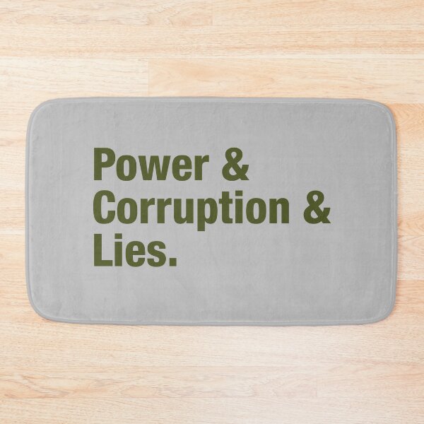 Item preview, Power Corruption Lies, green designed and sold by perezzzoso.