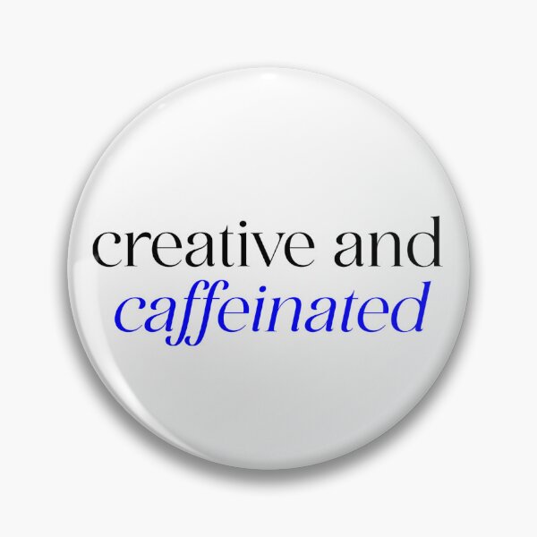 Item preview, creative and caffeinated designed and sold by mejaldesigns.