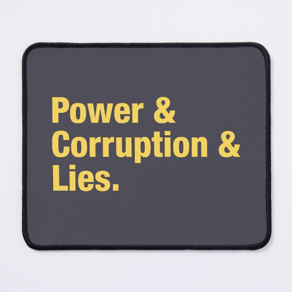 Item preview, Power Corruption Lies, mustard designed and sold by perezzzoso.