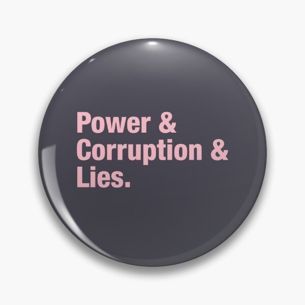 Item preview, Power Corruption Lies, pink designed and sold by perezzzoso.