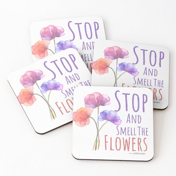 Item preview, Stop and Smell the Flowers,Watercolor Flower Design,Florist, Motivational Quotes designed and sold by Odetee.