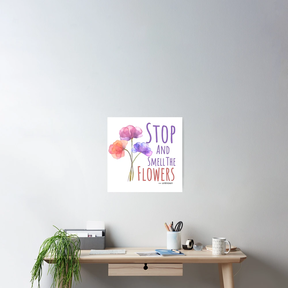 Stop To Smell The Flowers No. 1 by Steven Harrington