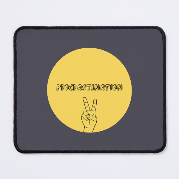 Item preview, Procrastination, mustard designed and sold by perezzzoso.
