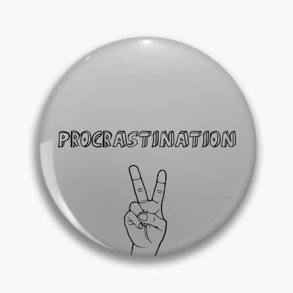 Item preview, Procrastination, silver designed and sold by perezzzoso.