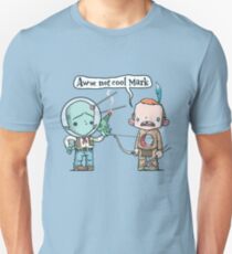 Not Cool Unisex T-Shirt