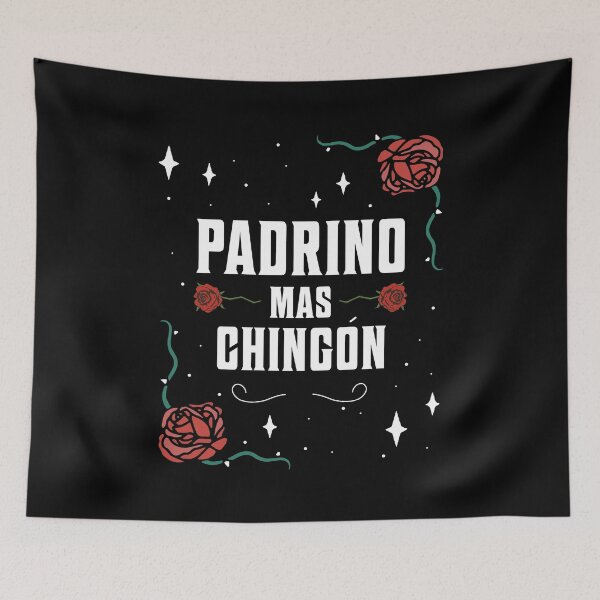 Item preview, Padrino Mas Chingon Vintage Roses Spanish  designed and sold by MrEddie10.