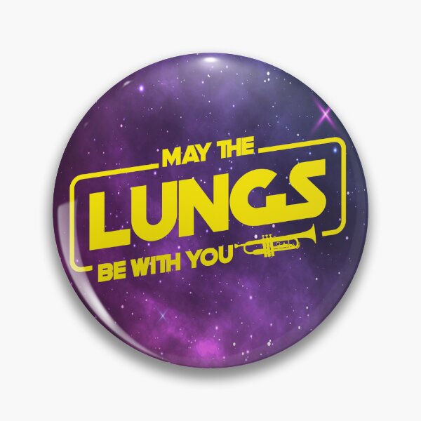 Item preview, May The Lungs Be With You, Trumpet Pin / Button designed and sold by Michael Bohna.