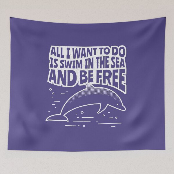 Item preview, All I want to do is Swim in the Sea and be Free - Dolphin designed and sold by Bangtees.