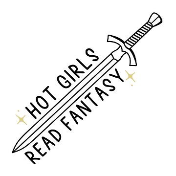 Artwork thumbnail, Hot Girls Read Fantasy by BookishlyBailey