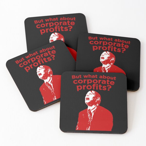 Item preview, But what about corporate profits? designed and sold by Signs for Dark Times.