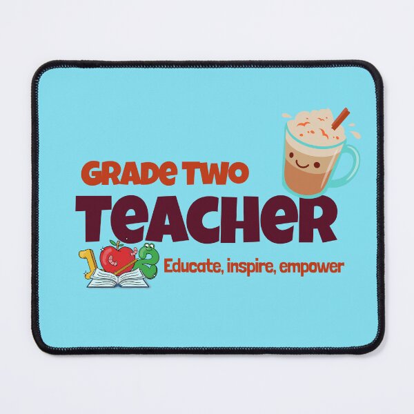 Item preview, Teacher Grade Two, Educate, Inspire, Empower designed and sold by IrvineCreek.
