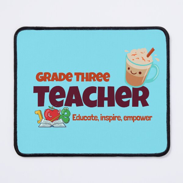 Item preview, Teacher Grade Three, Educate, Inspire, Empower designed and sold by IrvineCreek.