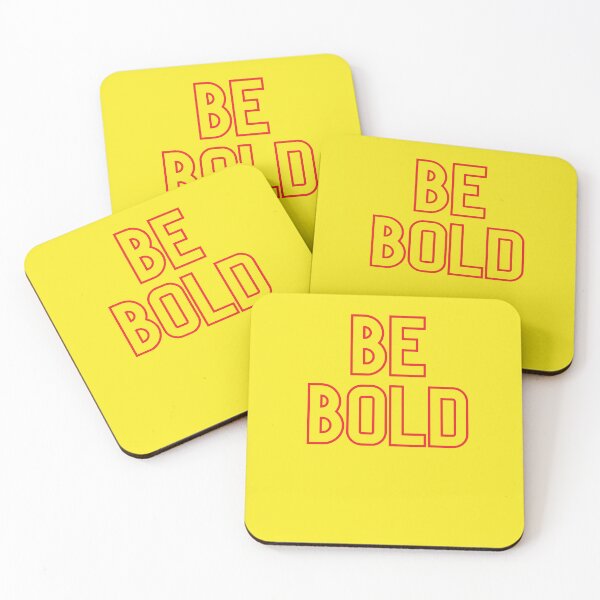 Item preview, Be Bold designed and sold by Jinx Davis.