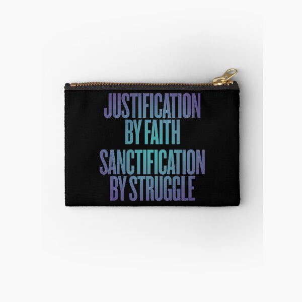 Item preview, Justification by faith, sanctification by struggle. v.1 designed and sold by x1brett.
