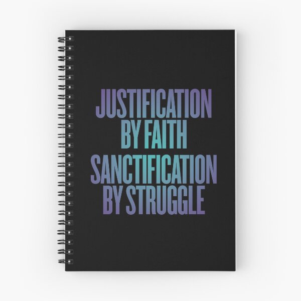 Item preview, Justification by faith, sanctification by struggle. v.1 designed and sold by x1brett.