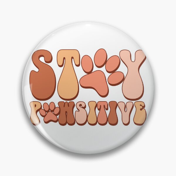 Item preview, Stay Pawsitive designed and sold by FreelingDH.