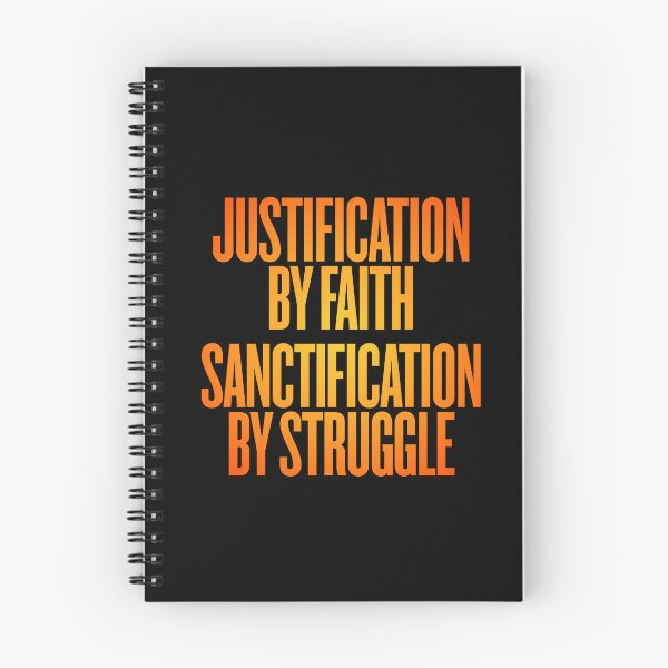 Item preview, Justification by faith, sanctification by struggle. v.3 designed and sold by x1brett.