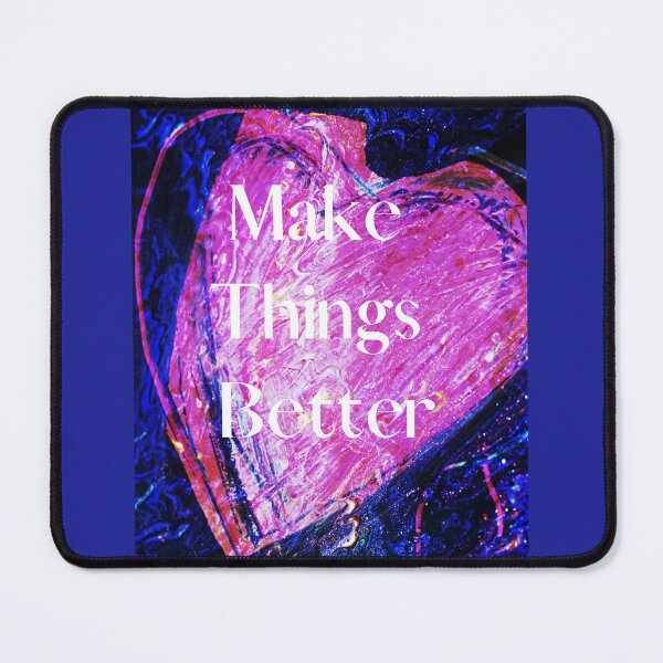 Item preview, Make Things Better designed and sold by Jinx Davis.