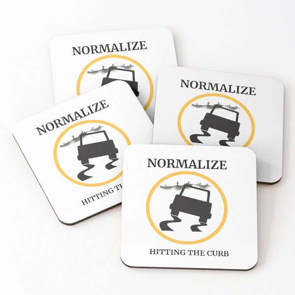 Item preview, Normalize Hitting the Curb designed and sold by LivingTheDream7.