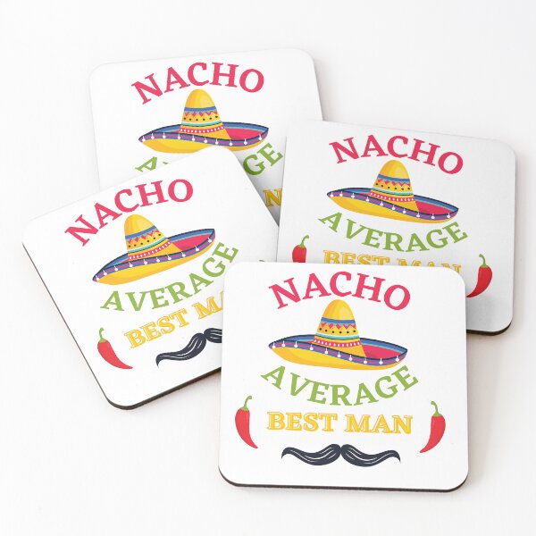 Item preview, Nacho Average Best Man Mexican - Chnco de mayo designed and sold by Kentala.
