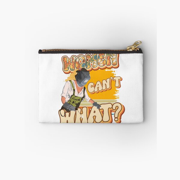 Item preview, Funny quote welder woman gift Women can t what? designed and sold by HomeCoquette.