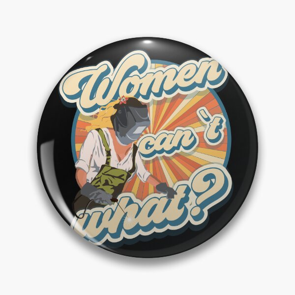 Item preview, Funny quote welder woman gift Women can t what? designed and sold by HomeCoquette.