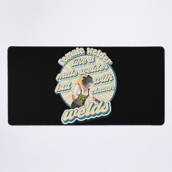 Item preview, Funny sarcastic quote welder woman Weld like a girl designed and sold by HomeCoquette.